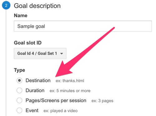 गूगल एनालिटिक्स में लक्ष्य प्रकार के रूप में गंतव्य का चयन करें