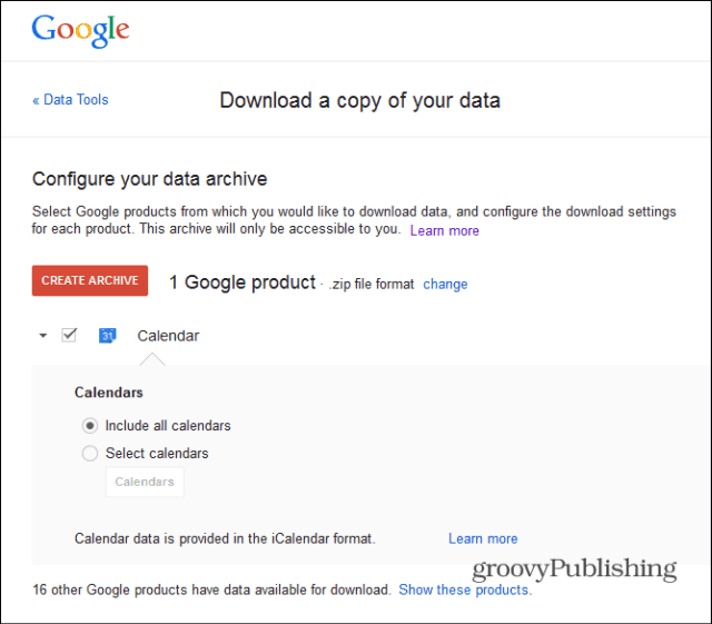 कैसे डाउनलोड करें अपना जीमेल और गूगल कैलेंडर डाटा