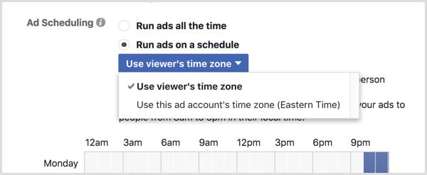 अपने फेसबुक अभियान के लिए उपयोग दर्शक समय क्षेत्र विकल्प चुनें।