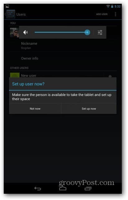 Nexus 7 उपयोगकर्ता खाते - अब उपयोगकर्ता सेट करें