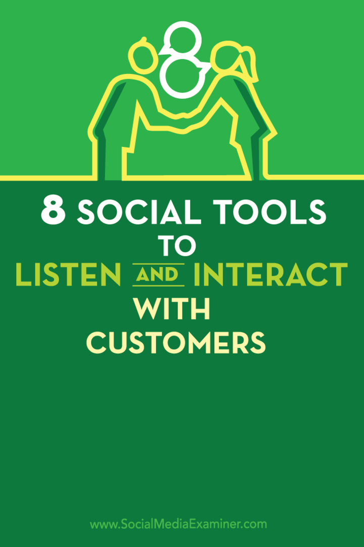 8 सामाजिक उपकरण ग्राहकों के साथ सुनने और बातचीत करने के लिए: सामाजिक मीडिया परीक्षक