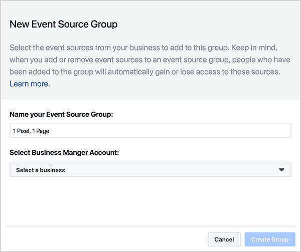 एंड्रयू फॉक्सवेल बताते हैं कि आपको फेसबुक एनालिटिक्स में डेटा का विश्लेषण करने के लिए एक इवेंट सोर्स ग्रुप बनाने की आवश्यकता है। नए ईवेंट स्रोत समूह संवाद बॉक्स में, आप अपने ईवेंट स्रोत समूह के नामकरण के लिए एक फ़ील्ड देखते हैं। आप व्यवसाय प्रबंधक खाते का चयन करने के लिए एक ड्रॉप-डाउन सूची भी देखते हैं। निचले दाईं ओर, एक रद्द करें बटन और एक निष्क्रिय, नीला समूह बनाएं बटन दिखाई देता है।